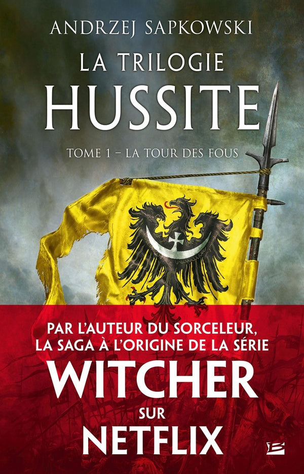 La trilogie hussite Tome 1 : la tour des fous