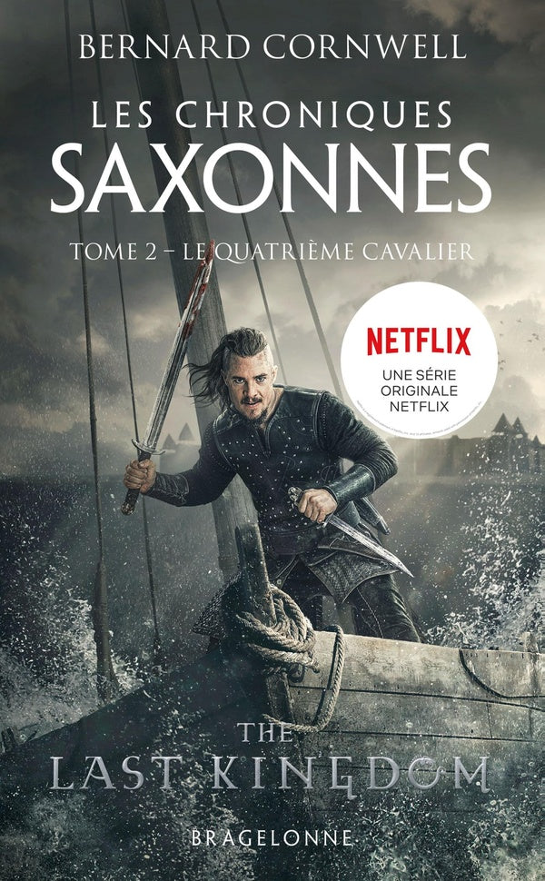 Les chroniques saxonnes Tome 2 : le quatrième cavalier