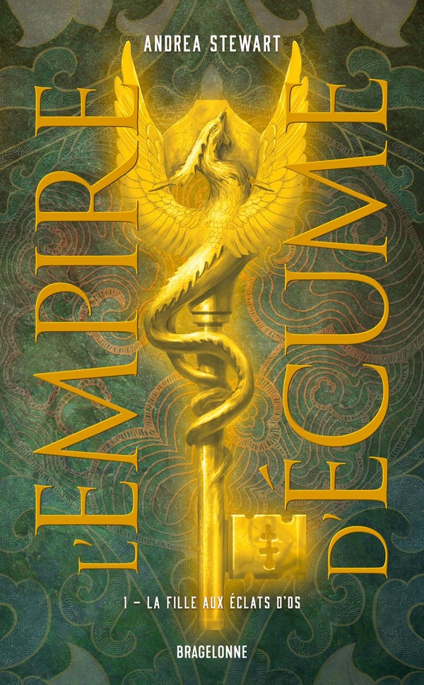 L'empire d'écume Tome 1 : La Fille aux éclats d'os