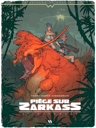 Piège sur Zarkass : Intégrale Tomes 1 à 3 - flash vidéo