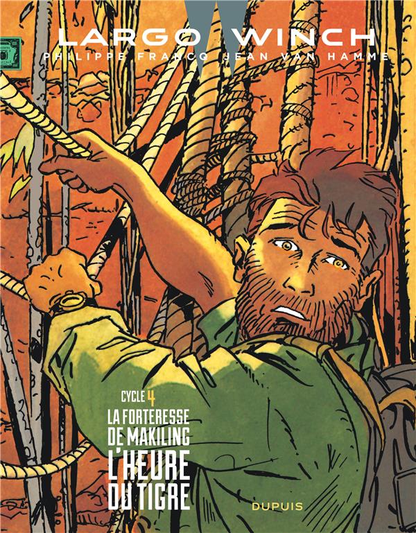 Largo Winch : Intégrale vol.4 : Tomes 7 et 8 : la forteresse de Makiling ; l'heure du tigre