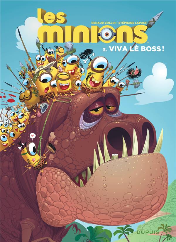Les Minions Tome 3 : viva lè boss !