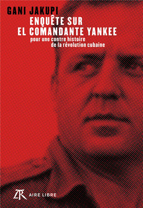 Enquete sur el comandante yankee - tome 0 - enquete sur el comandante yankee - flash vidéo