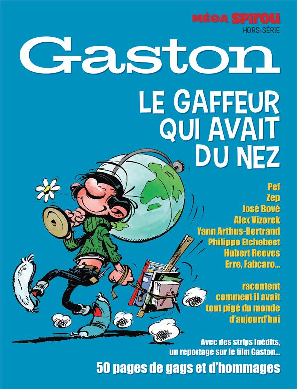 Méga Spirou hors-série ; Gaston, le gaffeur qui avait du nez
