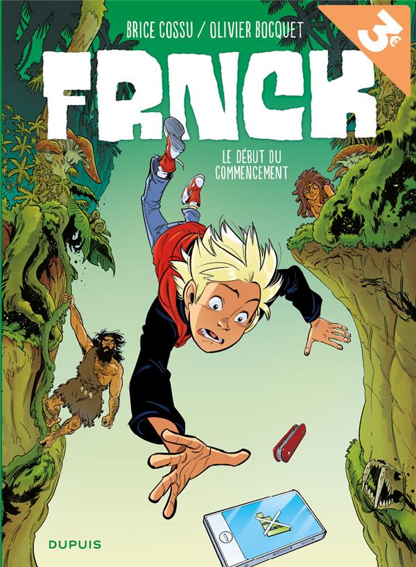 Frnck Tome 1 : le début du commencement