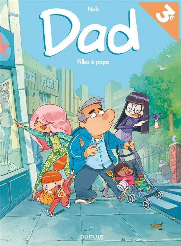 Dad Tome 1 : filles à papa