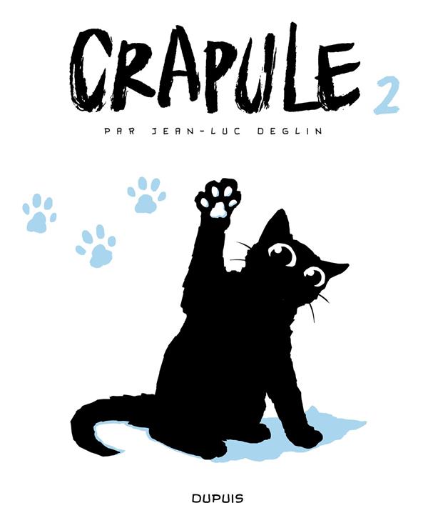 Crapule Tome 2