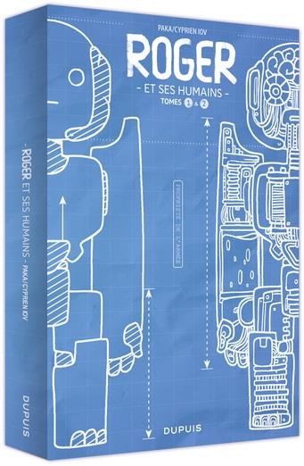 Roger et ses humains : coffret Tomes 1 et 2