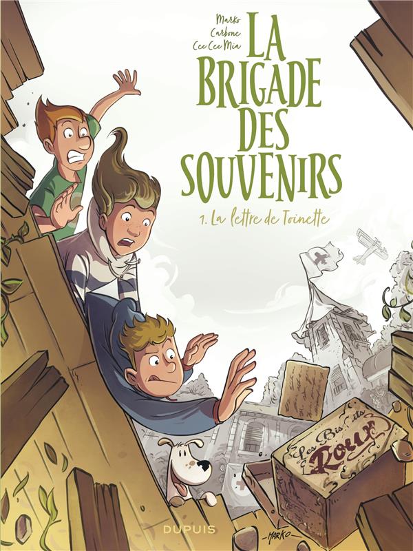 La brigade des souvenirs Tome 1 : la lettre de Toinette