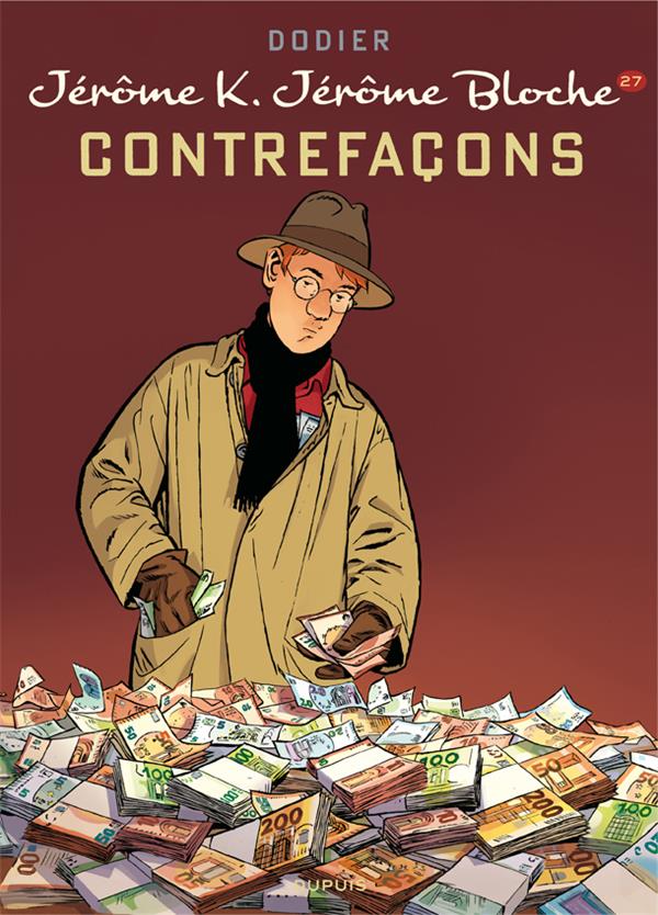 Jérôme K. Jérôme Bloche Tome 27 : contrefaçons