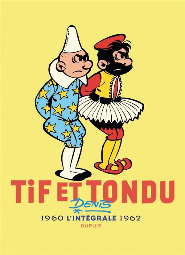 Tif et Tondu : Intégrale vol.3 : 1960-1962