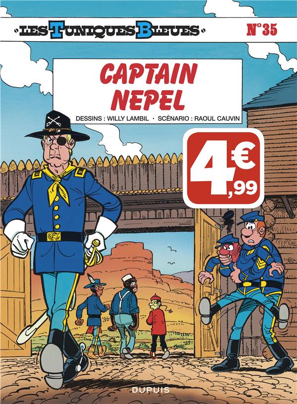 Les Tuniques Bleues Tome 35 : Capitain Nepel