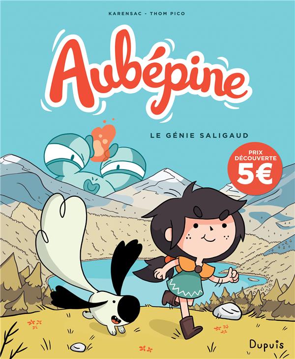 Aubépine Tome 1 : le génie saligaud