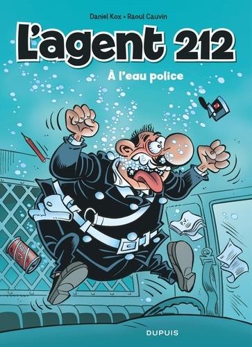 L'agent 212 Tome 26 : à l'eau police