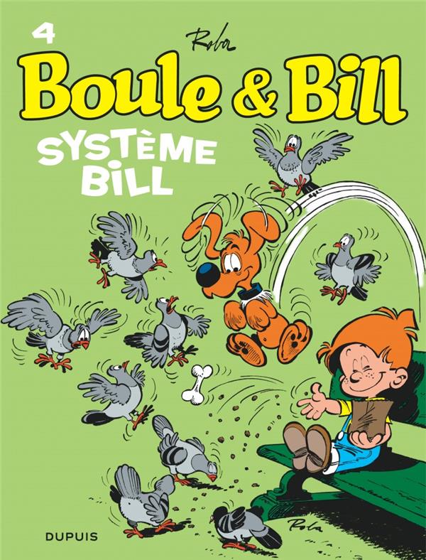 Boule & Bill Tome 4 : système Bill