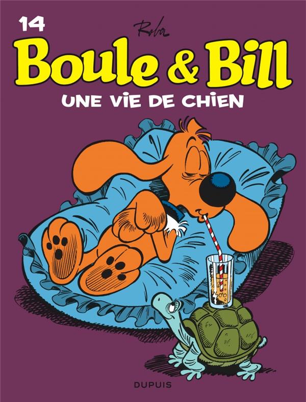 Boule & Bill Tome 14 : une vie de chien !