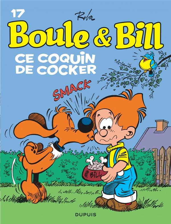 Boule & Bill Tome 17 : ce coquin de cocker