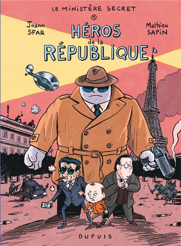 Le ministère secret Tome 1 : héros de la république