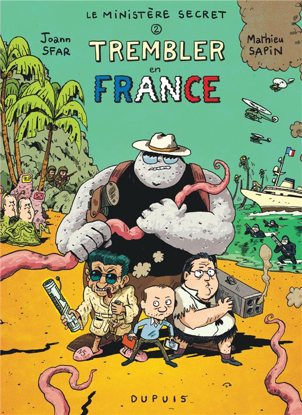 Le ministère secret Tome 2 : trembler en France