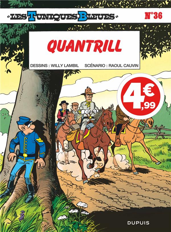Les Tuniques Bleues Tome 36 : quantrill