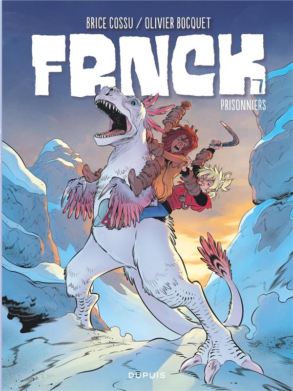 Frnck Tome 7 : prisonniers