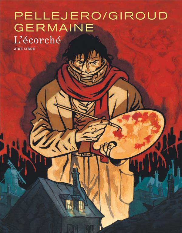L'écorché ; intégrale