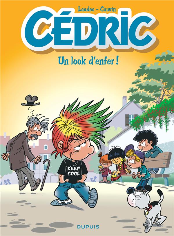 Cédric Tome 29 : un look d'enfer !