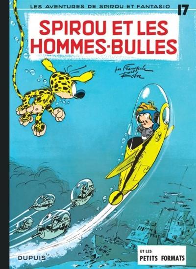 Spirou et Fantasio Tome 17 : Spirou et les hommes-bulles - flash vidéo