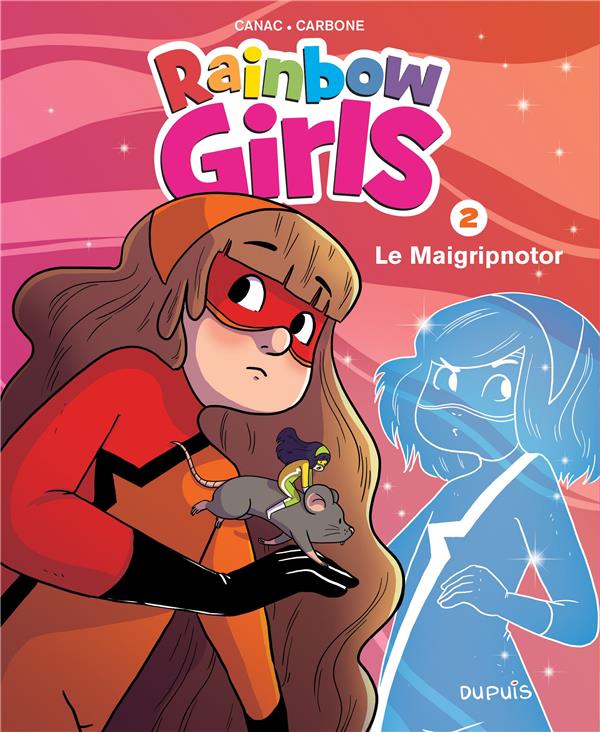 Rainbow girls Tome 2 : le maigripnotor