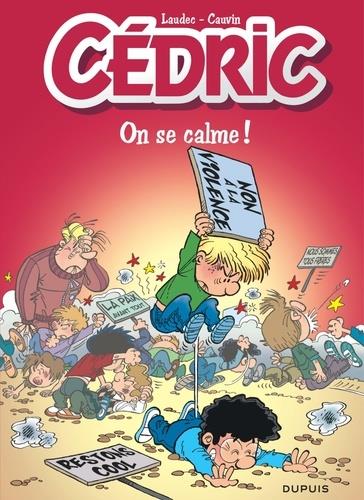 Cédric Tome 19 : on se calme !