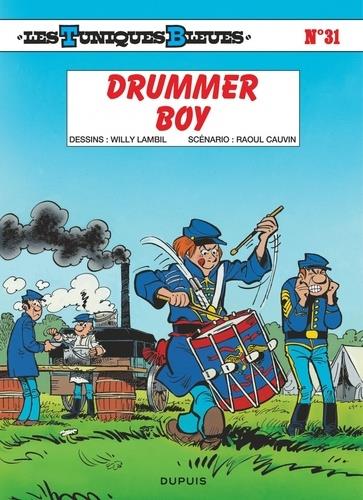 Les Tuniques Bleues Tome 31 : drummer boy