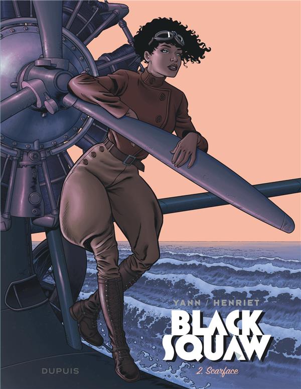 Black squaw Tome 2 : scarface