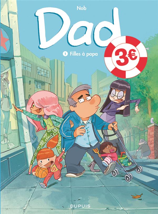 Dad Tome 1 : filles à papa