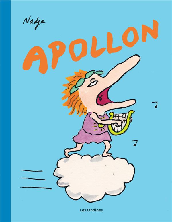 Les dieux de l'olympe Tome 2 : Apollon