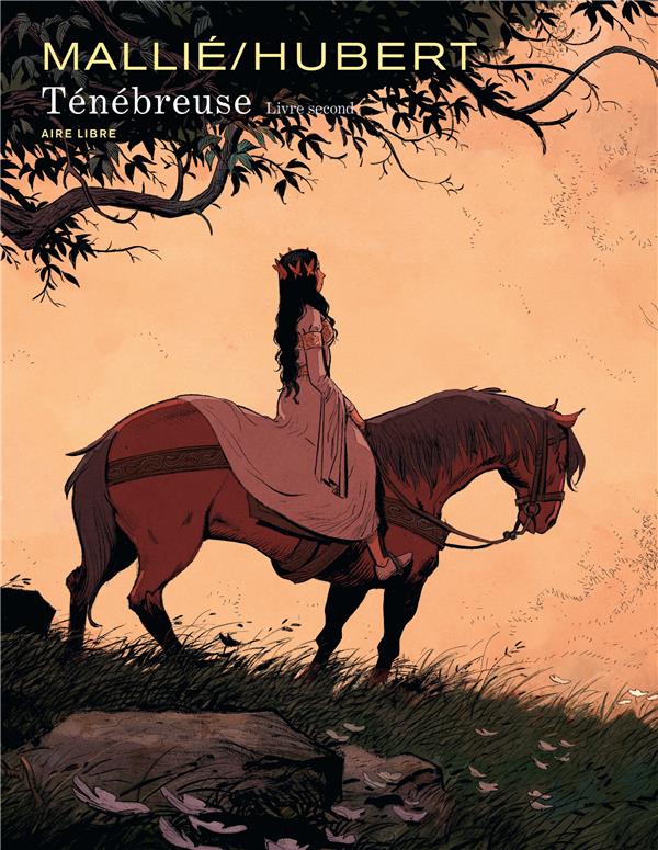 Ténébreuse Tome 2