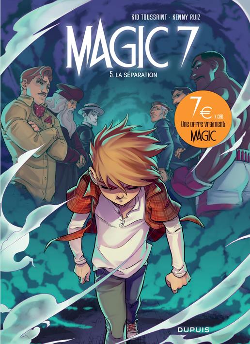 Magic 7 Tome 5 : la séparation - flash vidéo