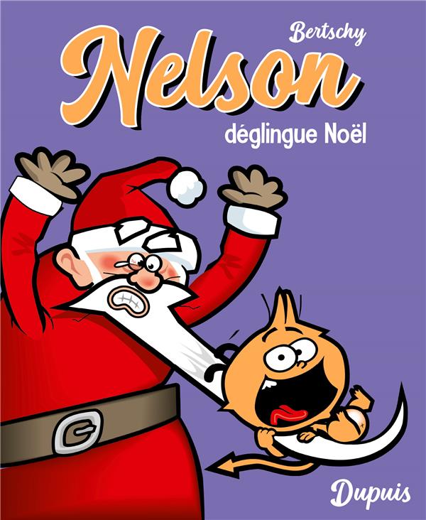 Nelson Tome 3 : Nelson déglingue Noël