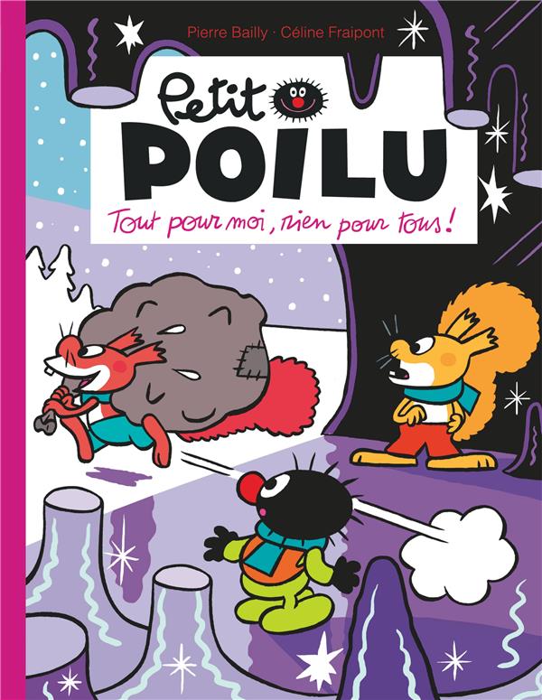 Petit Poilu Tome 27 : tout pour moi, rien pour tous ! - flash vidéo