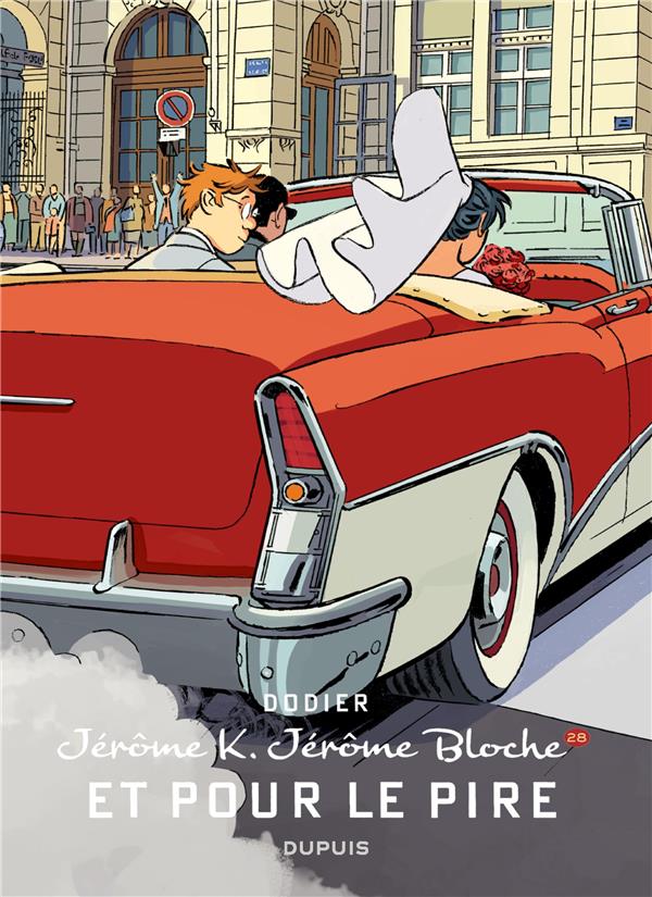 Jérôme K. Jérôme Bloche Tome 28 : et pour le pire