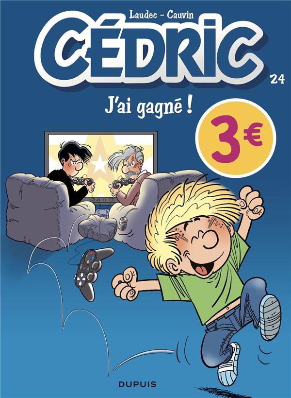 Cédric Tome 24 : j'ai gagné !
