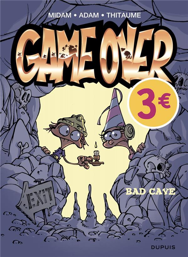 Game over Tome 18 : bad cave