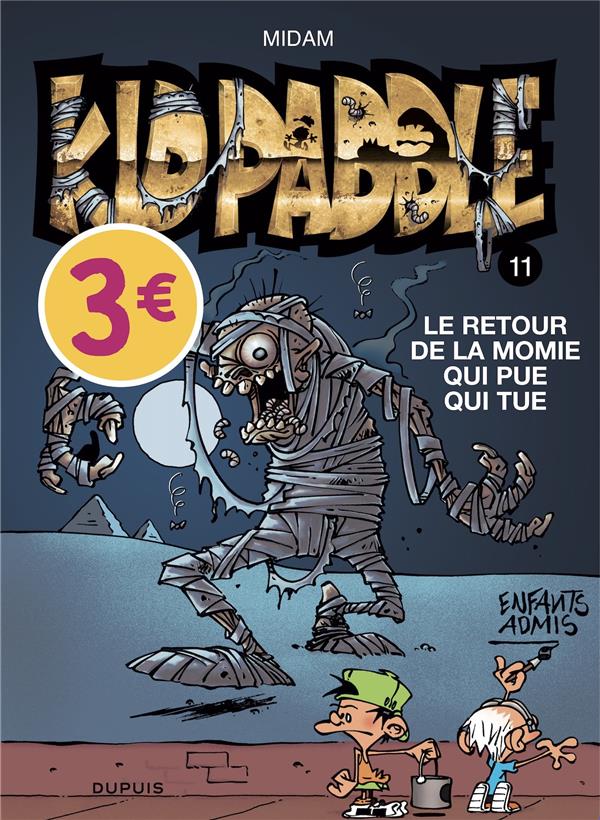 Kid Paddle Tome 11 : le retour de la momie qui pue qui tue