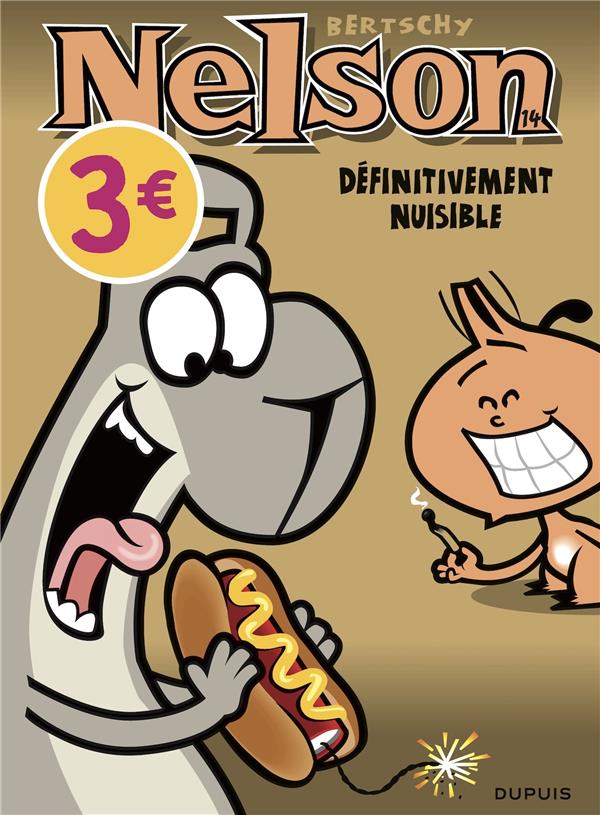 Nelson Tome 14 : définitivement nuisible