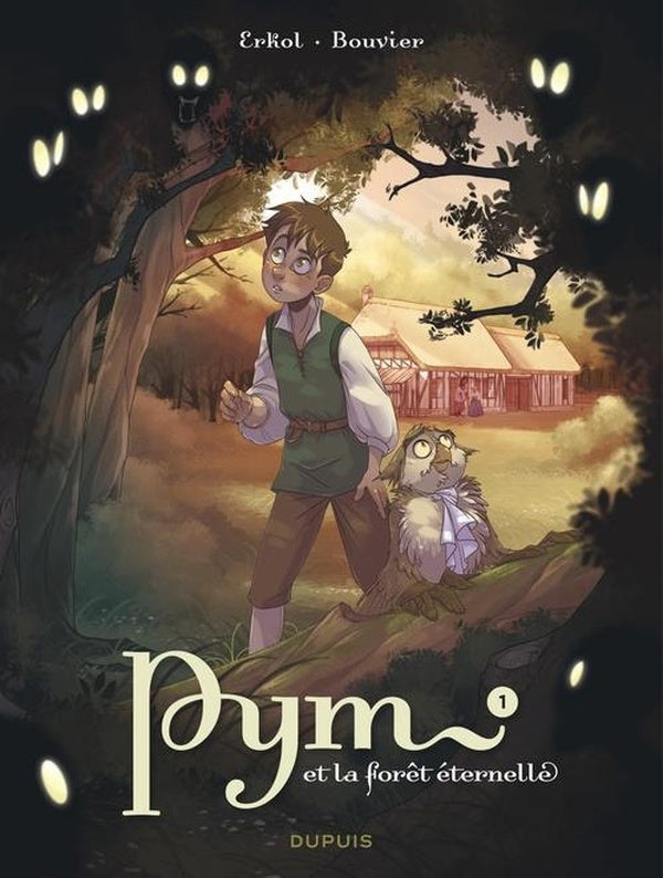 Pym et la foret eternelle - tome 1 - la nuit des hurleurs
