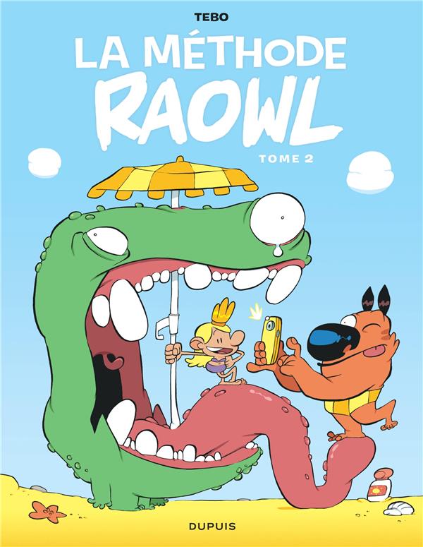La méthode Raowl Tome 2