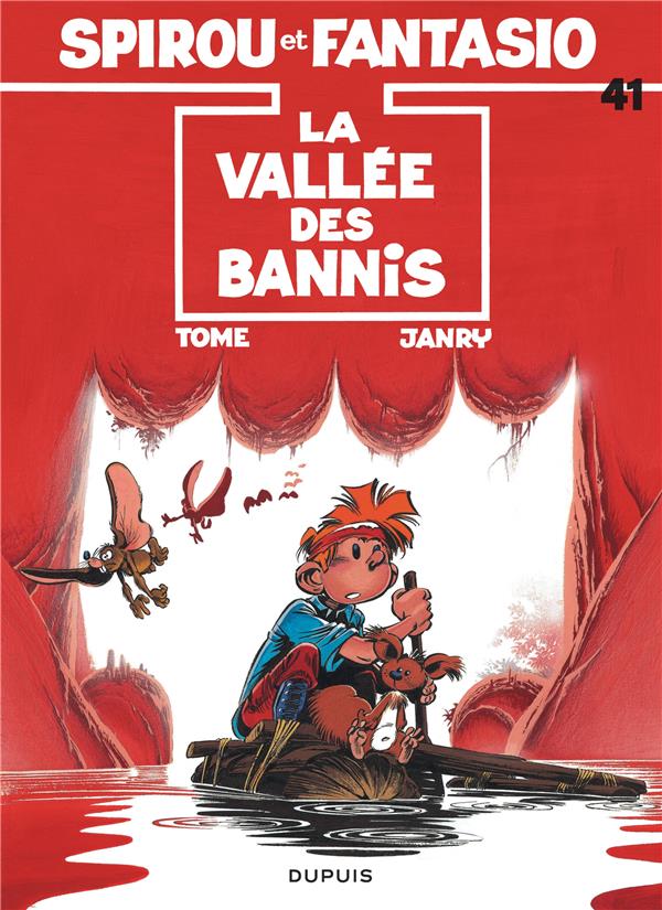 Spirou et Fantasio Tome 41 : la vallée des bannis