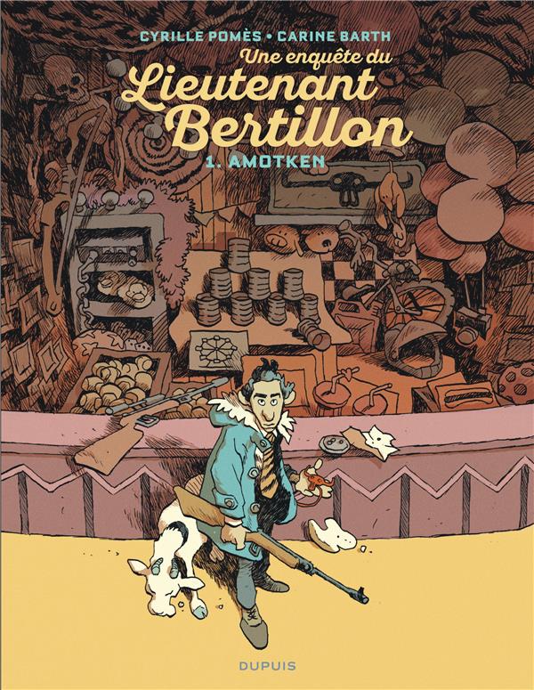 Lieutenant Bertillon Tome 1 : Amotken