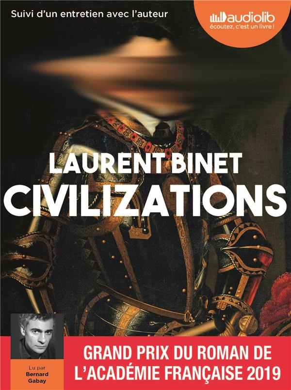 Civilizations ; entretien avec l'auteur