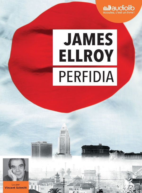 Le second quatuor de Los Angeles Tome 1 ; perfidia