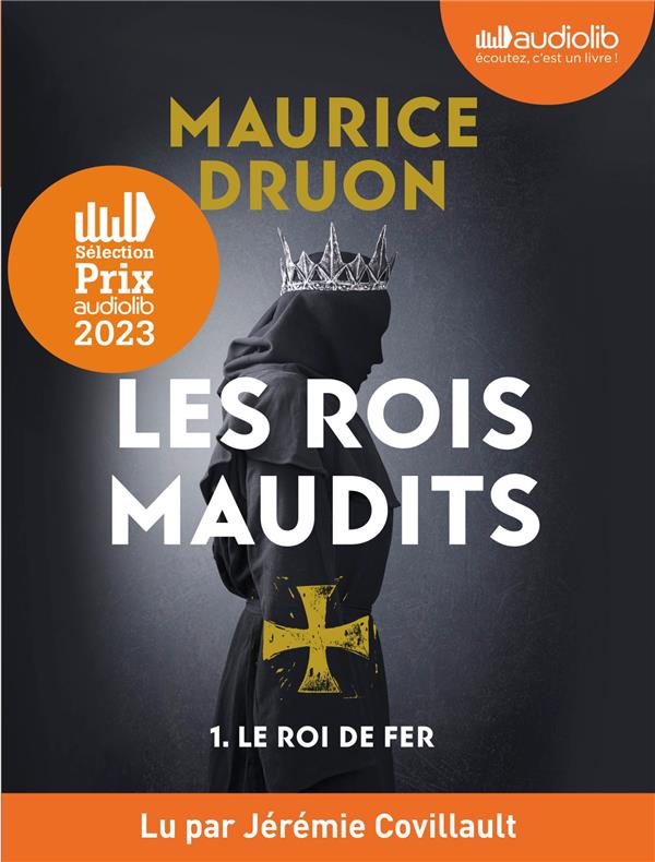 Les rois maudits Tome 1 : le roi de fer